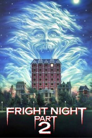 watch Fright Night Part 2 free online