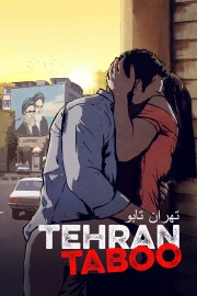 watch Tehran Taboo free online