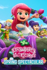 watch Strawberry Shortcake's Spring Spectacular free online