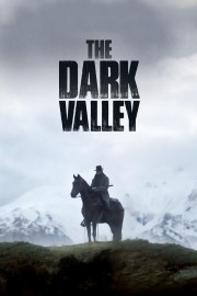 watch The Dark Valley free online