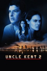 watch Uncle Kent 2 free online