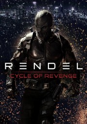 watch Rendel 2: Cycle of Revenge free online