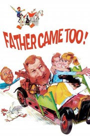 watch Father Came Too! free online