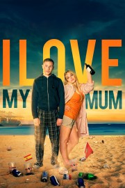 watch I Love My Mum free online