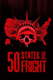 watch 50 States of Fright free online