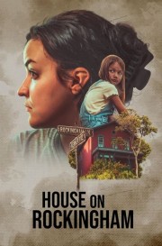 watch House on Rockingham free online