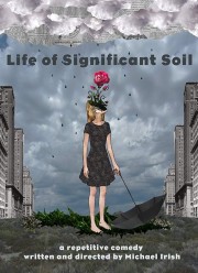 watch Life of Significant Soil free online