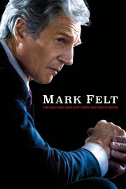 watch Mark Felt: The Man Who Brought Down the White House free online