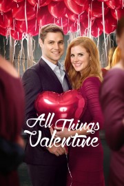 watch All Things Valentine free online