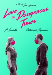 watch Love in Dangerous Times free online