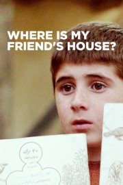 watch Where Is My Friend's House? free online