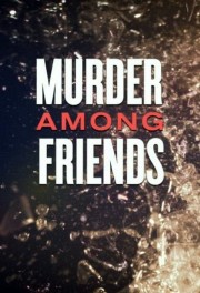 watch Murder among friends free online