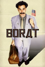 watch Borat: Cultural Learnings of America for Make Benefit Glorious Nation of Kazakhstan free online