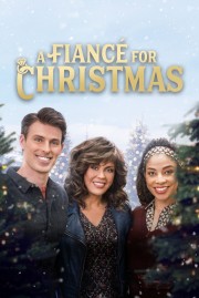 watch A Fiance for Christmas free online