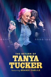 watch The Return of Tanya Tucker Featuring Brandi Carlile free online