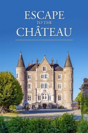 watch Escape to the Chateau free online