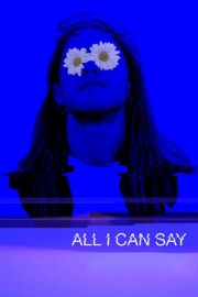 watch All I Can Say free online