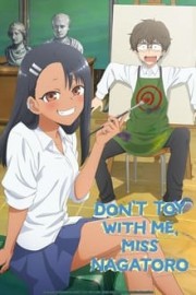 watch Don't Toy With Me, Miss Nagatoro free online