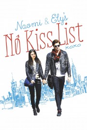 watch Naomi and Ely's No Kiss List free online