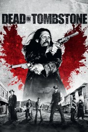 watch Dead in Tombstone free online