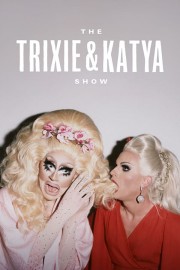 watch The Trixie & Katya Show free online