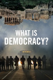 watch What Is Democracy? free online