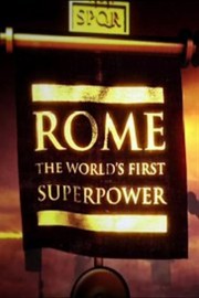 watch Rome: The World's First Superpower free online