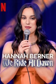 watch Hannah Berner: We Ride at Dawn free online