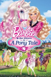 watch Barbie & Her Sisters in A Pony Tale free online