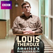 watch Louis Theroux: America's Medicated Kids free online