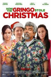 watch How the Gringo Stole Christmas free online