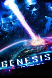 watch Genesis: Fall of the Crime Empire free online