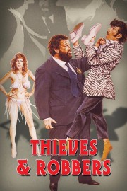 watch Thieves and Robbers free online