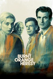 watch The Burnt Orange Heresy free online