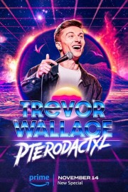 watch Trevor Wallace: Pterodactyl free online