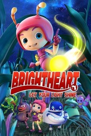 watch Brightheart free online