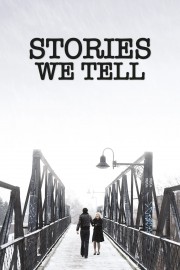 watch Stories We Tell free online