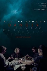 watch Into the Arms of Danger free online