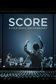 watch Score: A Film Music Documentary free online