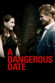 watch A Dangerous Date free online