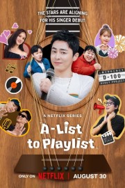 watch A-List to Playlist free online