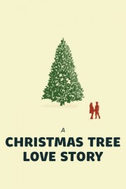 watch A Christmas Tree Love Story free online