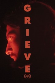 watch Grieve free online