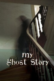 watch My Ghost Story free online