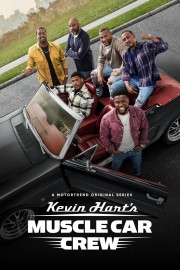 watch Kevin Hart's Muscle Car Crew free online