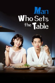 watch Man Who Sets The Table free online