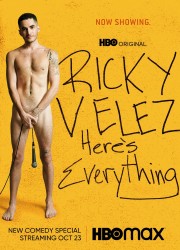 watch Ricky Velez: Here's Everything free online