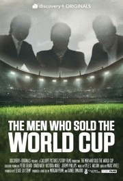 watch The Men Who Sold The World Cup free online