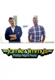 watch Jamie and Jimmy's Friday Night Feast free online