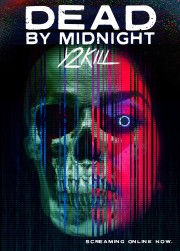 watch Dead by Midnight (Y2Kill) free online